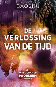 Baoshu De verlossing van de tijd -   (ISBN: 9789083438276)