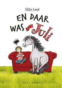 Petra Elmer En daar was Juli -   (ISBN: 9789463834681)