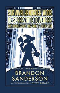 Brandon Sanderson Survivalhandboek voor de spaarzame tovenaar -   (ISBN: 9789083438245)