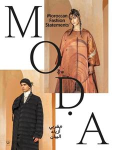 Ninke Bloemberg, Zineb Seghrouchni MODA. Moroccan Fashion Statements -   (ISBN: 9789462586628)