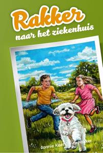 Jannie Koetsier-Schokker Rakker naar het ziekenhuis? -   (ISBN: 9789402911671)