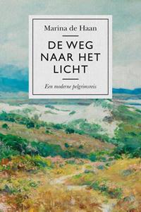 Marina de Haan De weg naar het licht -   (ISBN: 9789043542067)