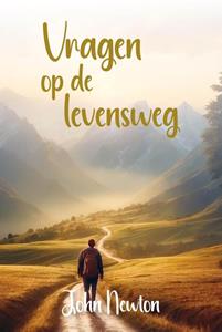 John Newton Vragen op de levensweg -   (ISBN: 9789402911381)