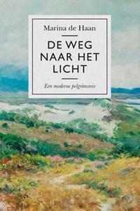 Marina de Haan De weg naar het licht -   (ISBN: 9789043542050)