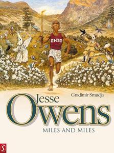 Silvester Strips Jesse Owens: Miles and miles -   (ISBN: 9789464841831)