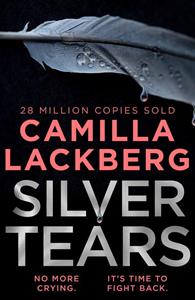 Camilla Lackberg Silver Tears -   (ISBN: 9780008283834)