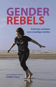 Sybilla Claus Gender Rebels -   (ISBN: 9789090387512)