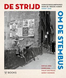 Gerrit Voerman De strijd om de stembus -   (ISBN: 9789462586611)