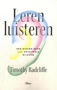 Timothy Radcliffe Leren luisteren -   (ISBN: 9789085287582)