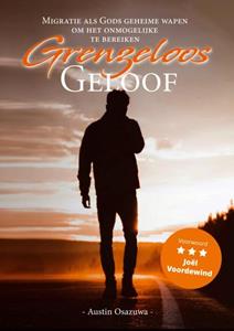 Austin Osazuwa Grenzeloos geloof -   (ISBN: 9789493274174)