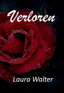 Laura Walter Verloren -   (ISBN: 9789083241548)