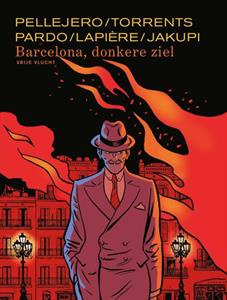 Denis Lapière, Gani Jakupi Barcelona, donkere ziel -   (ISBN: 9789031441709)