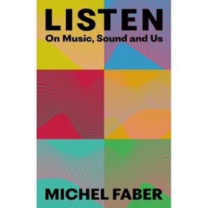 Faber-Castell Listen - Michel Faber