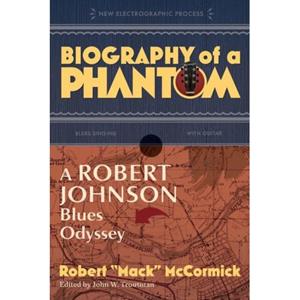 Van Ditmar Boeken B.V. Biography Of A Phantom - McCormick, Robert 'Mack' (Robert