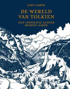 John Garth De wereld van Tolkien -   (ISBN: 9789036646956)