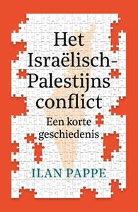 Ilan Pappe Het Israëlisch-Palestijns conflict -   (ISBN: 9789401920766)