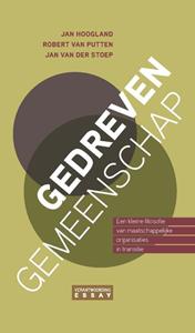 Jan Hoogland, Jan van der Stoep, Robert van Putten Gedreven gemeenschap -   (ISBN: 9789463692885)