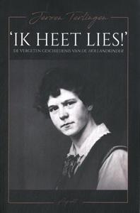 Jeroen Terlingen ‘	Ik heet Lies!’ -   (ISBN: 9789464872187)