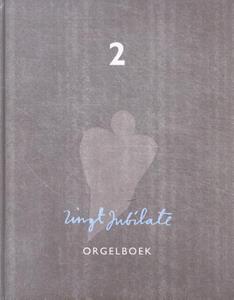 Halewijn Zingt jubilate - orgelboek -   (ISBN: 9789031724246)