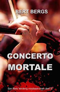 Bert Bergs Concerto Mortale -   (ISBN: 9789083424989)