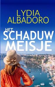 Lydia Albadoro Het schaduwmeisje -   (ISBN: 9789464805956)