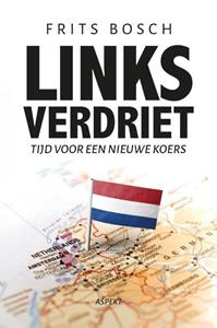 Frits Bosch Links verdriet -   (ISBN: 9789464872217)