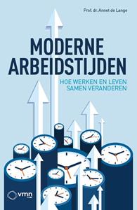 Annet de Lange Moderne Arbeidstijden -   (ISBN: 9789462158962)