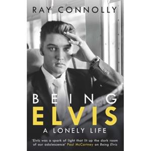 Van Ditmar Boeken B.V. Being Elvis - Connolly, Ray