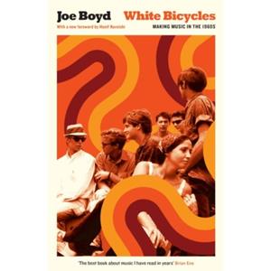 Van Ditmar Boeken B.V. White Bicycles - Serpent's Tail Classics - Boyd, Joe