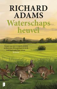 Richard Adams Waterschapsheuvel -   (ISBN: 9789059902619)