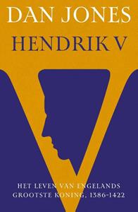 Dan Jones Hendrik V -   (ISBN: 9789401919951)