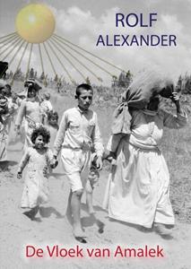 Rolf Alexander De Vloek van Amalek -   (ISBN: 9789402177909)