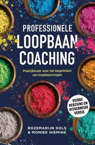 Moniek Hiemink, Rozemarijn Dols Professionele loopbaancoaching -   (ISBN: 9789089657602)