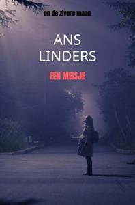 Ans Linders Een Meisje -   (ISBN: 9789465121499)