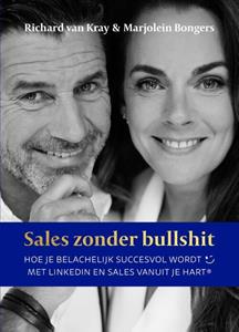 Marjolein Bongers, Richard van Kray Sales zonder bullshit -   (ISBN: 9789492790484)