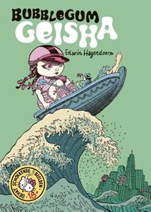 Edwin Hagendoorn Bubblegum Geisha -   (ISBN: 9789493109322)