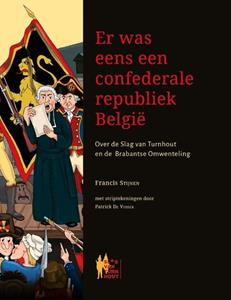 Francis Stijnen Er was eens een confederale republiek België -   (ISBN: 9789056220754)