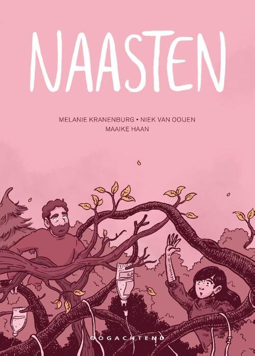 Melanie Kranenburg, Niek van Ooijen Naasten -   (ISBN: 9789492672209)