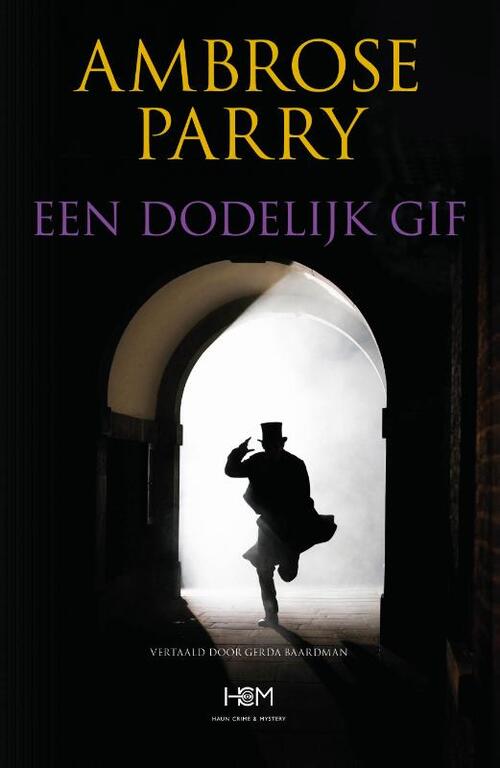 Ambrose Parry Een dodelijk gif -   (ISBN: 9789083200224)