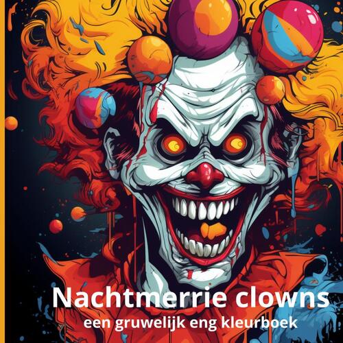 Tajesa For You Nachtmerrie Clowns -   (ISBN: 9789403760742)