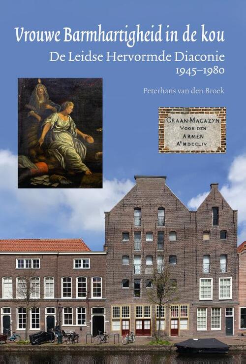 Peterhans van den Broek Vrouwe Barmhartigheid in de kou -   (ISBN: 9789059974098)