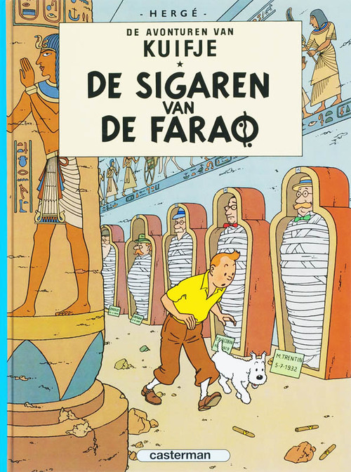 Hergé Kuifje - 3 - DE SIGAREN VAN DE FARAO (Hardcover) -   (ISBN: 9789030326434)