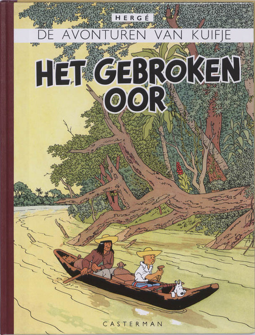 Hergé Kuifje - 5 - HET GEBROKEN OOR -   (ISBN: 9789030329152)