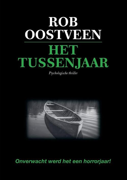 Rob Oostveen Het tussenjaar -   (ISBN: 9789083122274)