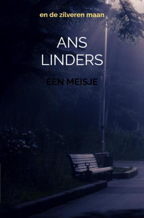 Ans Linders Een Meisje -   (ISBN: 9789465122946)