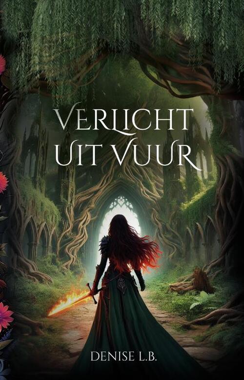 Denise L.B. Verlicht uit vuur -   (ISBN: 9789464641950)