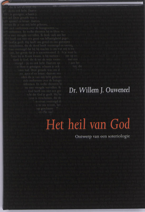 Willem J. Ouweneel Het heil van God -   (ISBN: 9789063535742)