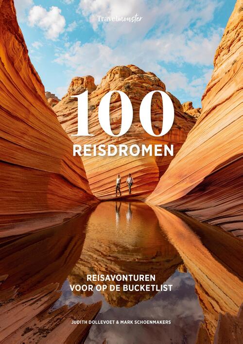 Judith Dollevoet, Mark Schoenmakers 100 Reisdromen -   (ISBN: 9789043932813)