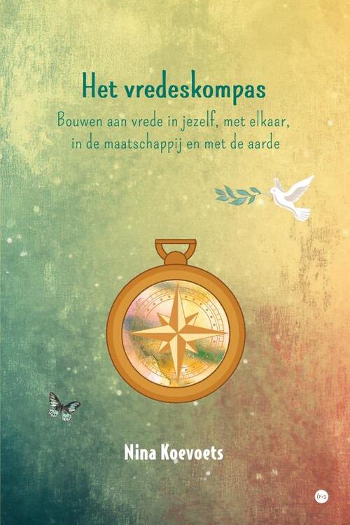 Nina Koevoets Het vredeskompas -   (ISBN: 9789465093062)