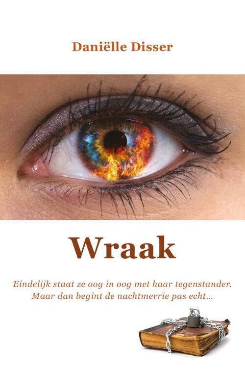 Daniëlle Disser Wraak -   (ISBN: 9789090388151)